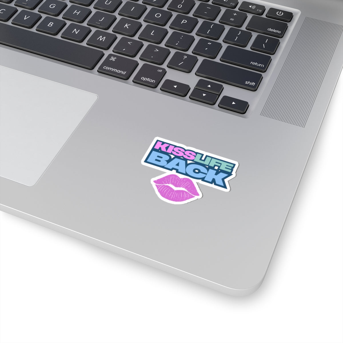 Vibrant Kiss-Cut Stickers - "Kiss Life Back" Decal, Fun Laptop Stickers, Cute Gift, Self-Expression, Trendy Decor