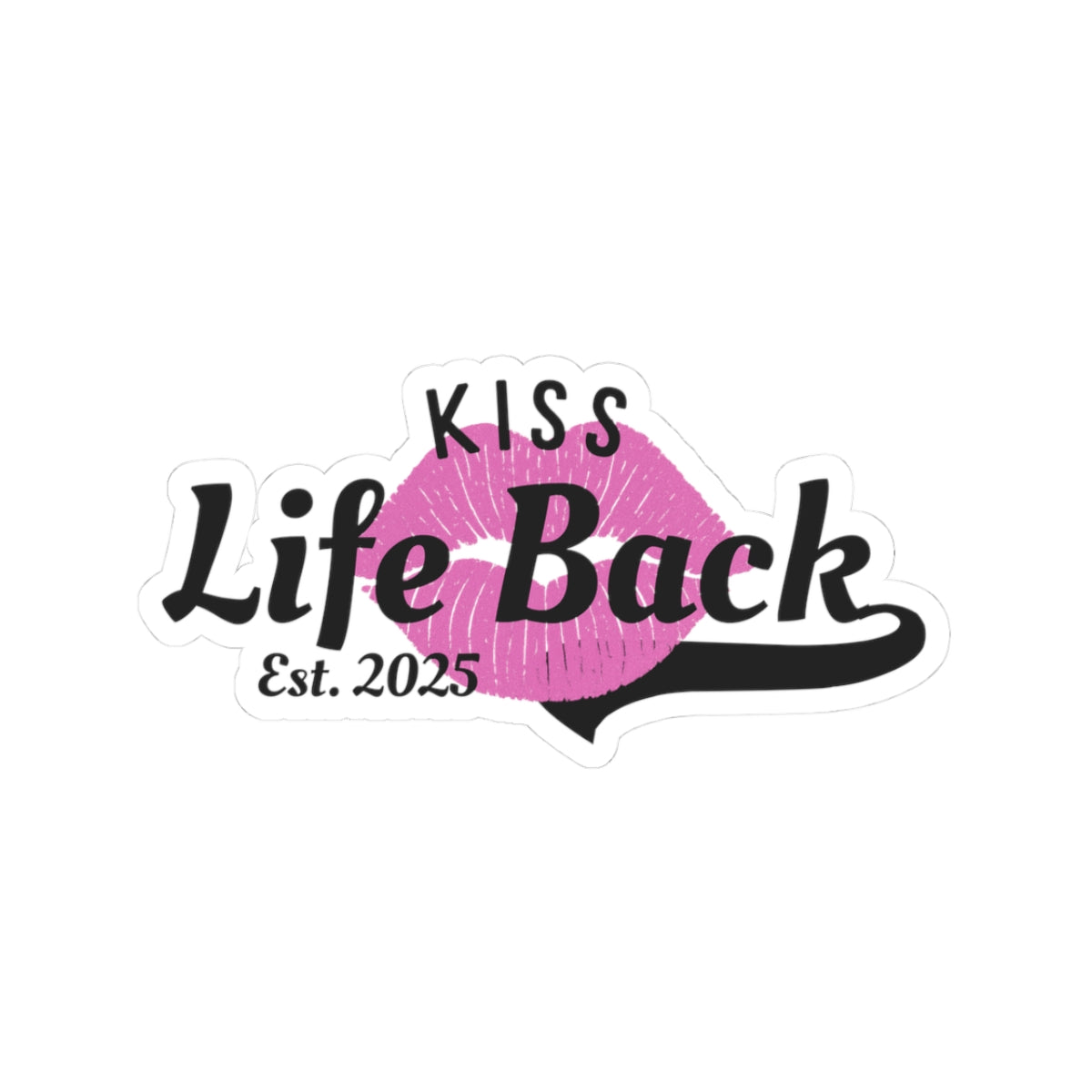 Fun Kiss-Cut Stickers for Life Back Enthusiasts, Cute Laptop Decor, Gifts for Friends, Customizable Vinyl Stickers, Motivational Stickers