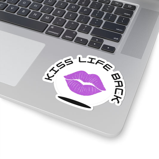 Kiss Life Back Stickers | Vinyl Decals for Laptops, Water Bottles, and Scrapbooking | Fun Gifts for Friends & Self-Expression