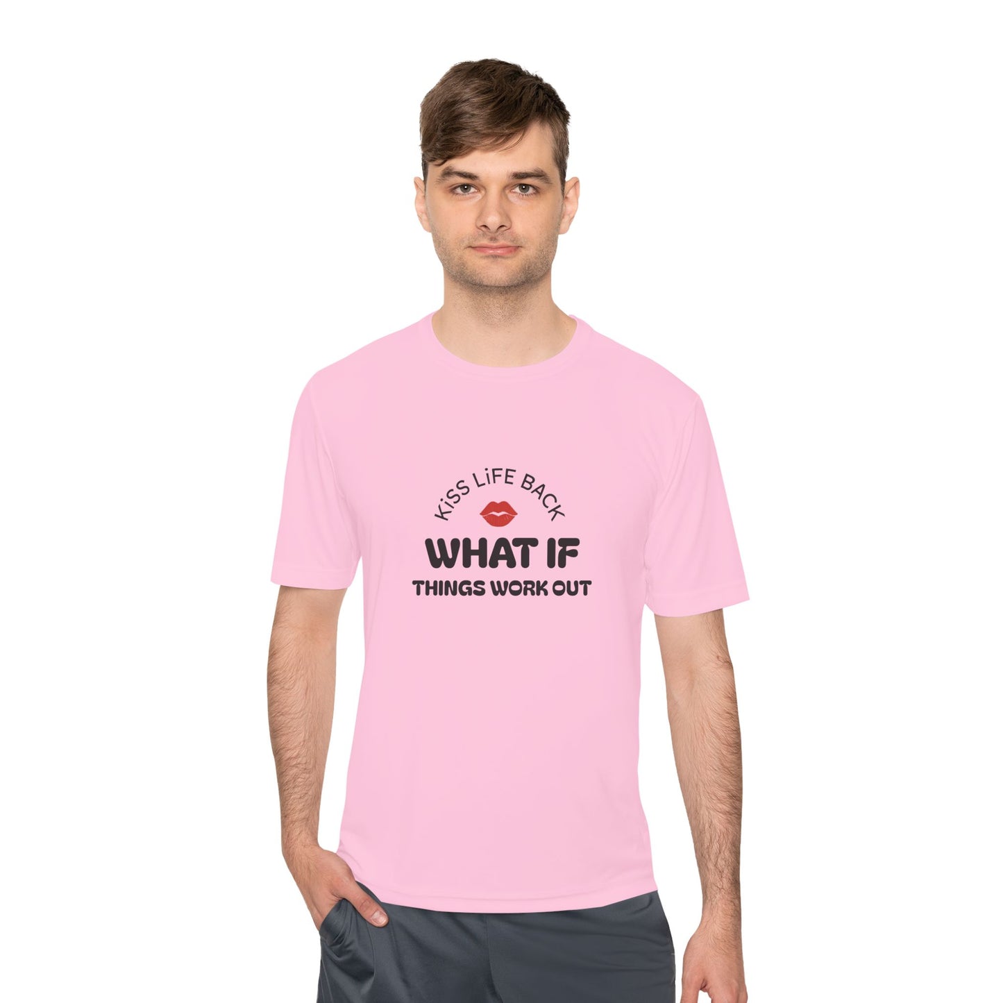 Inspirational Wicking Tee DTG Print WHAT IF THINGS WORK OUT