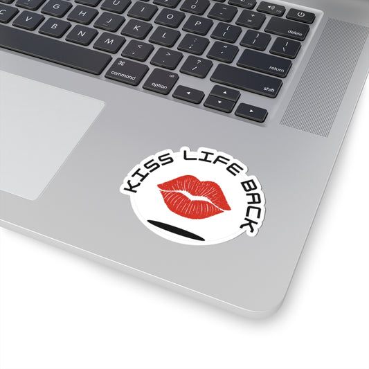 Kiss Life Back Stickers - Fun Quote Decals for Laptop, Water Bottle, Journals, Cute Gifts for Friends, Inspirational Stickers
